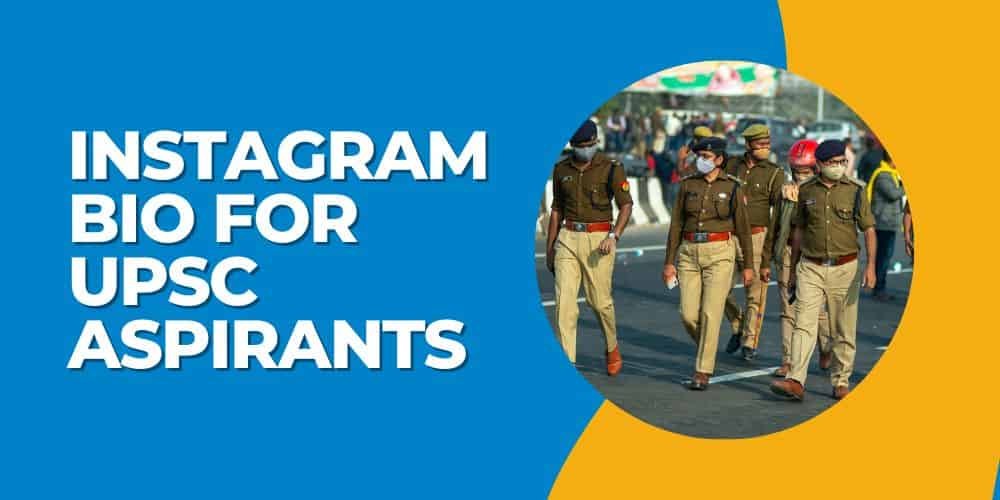 650+ Best Instagram Bio For Upsc Aspirants In 2024