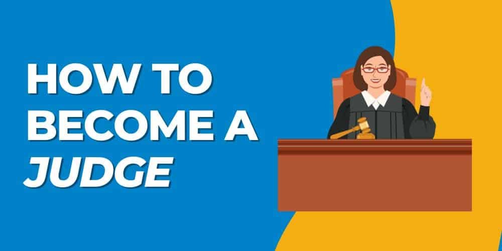 How To Become A Judge 